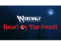 Release Your Rage In Werewolf: The Apocalypse — Heart Of The Forest