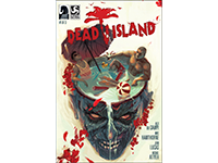 The Dead Island Comic Is Ready For Our Brains To Ingest